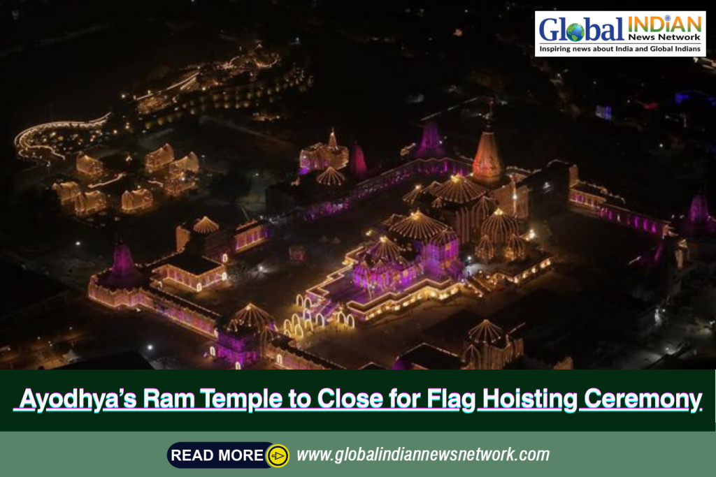 Ayodhya’s Ram Temple to Close for Flag Hoisting Ceremony