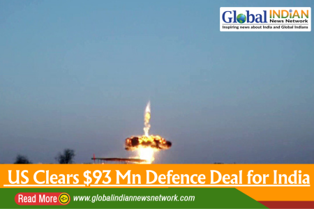 US Clears $93 Mn Defence Deal for India US Clears $93 Mn Defence Deal for India