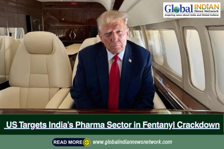 US Targets India’s Pharma Sector in Fentanyl Crackdown US Targets India’s Pharma Sector in Fentanyl Crackdown