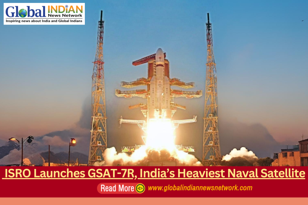 ISRO Launches GSAT-7R, India’s Heaviest Naval Satellite