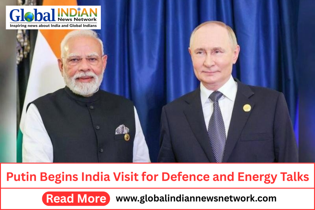 Putin Begins India Visit for Defence and Energy Talks