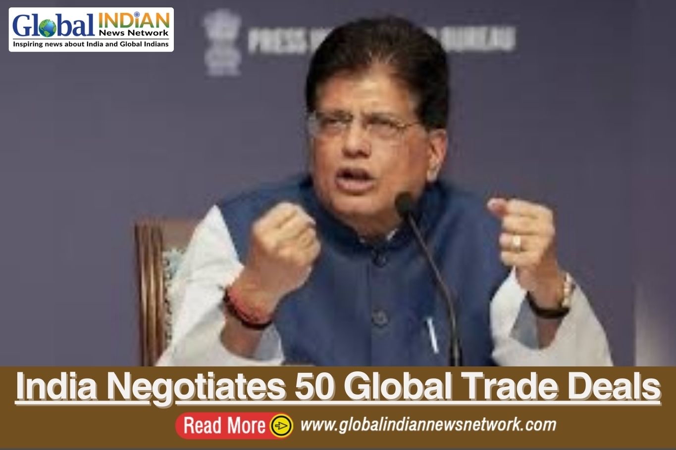 India Negotiates 50 Global Trade Deals