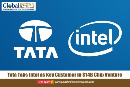 Tata Taps Intel as Key Customer in $14B Chip Venture Tata Taps Intel as Key Customer in $14B Chip Venture
