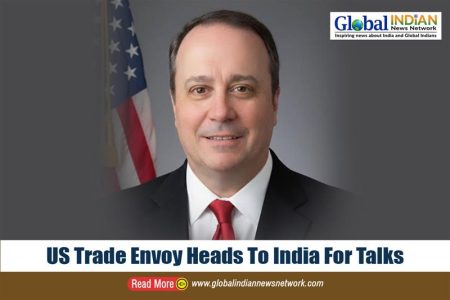 US Trade Envoy Heads To India For Talks US Trade Envoy Heads To India For Talks