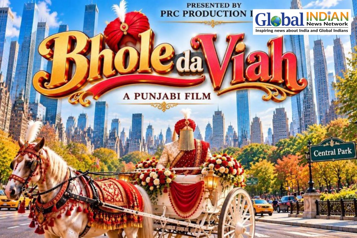 Bhole Da Viah to Be Filmed Entirely in New York